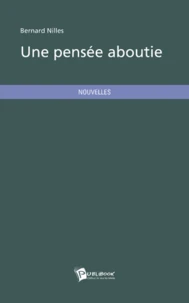Une pensée aboutie