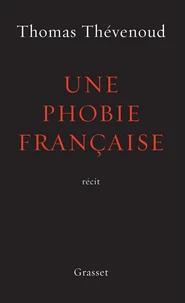 Une phobie française