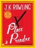 J.K. Rowling - Une place à prendre. 2 CD audio MP3