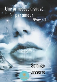 Une princesse a sauvé par amour