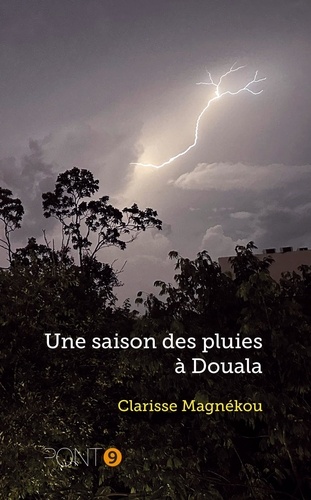 Une saison des pluies à Douala