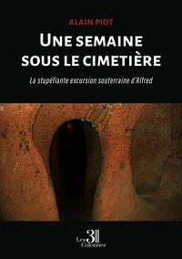 Une semaine sous le cimetière