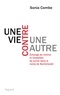 Sonia Combe - Une vie contre une autre - Echange de victime et modalités de survie dans le camp de Buchenwald.