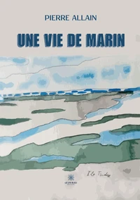 Une vie de marin
