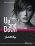 Juliette Mey - Up and Down  : Célia.