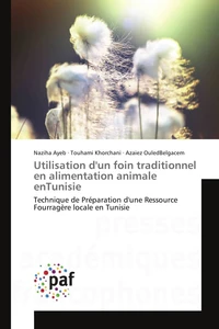 Utilisation d'un foin traditionnel en alimentation animale entunisie