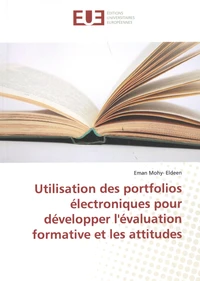 Utilisation des portfolios électroniques pour développer l'évaluation formative et les attitudes