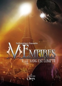 Sébastien Danielo - (V)Empires - Le Sang est Compté.