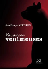 Vacances venimeuses