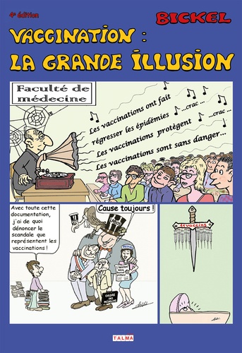  Bickel - Vaccination : la grande illusion.
