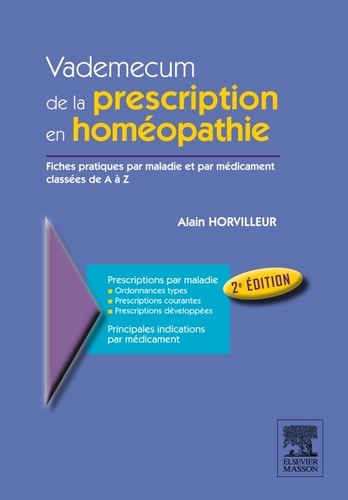 Alain Horvilleur - Vademecum de la prescription en homéopatie.