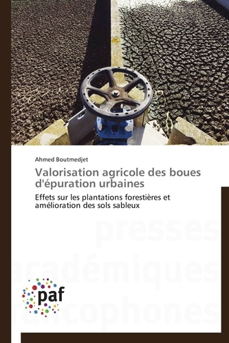  Boutmedjet-a - Valorisation agricole des boues d'épuration urbaines.