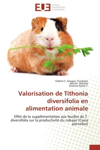 Valorisation de Tithonia diversifolia en alimentation animale