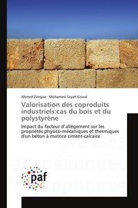  Collectif - Valorisation des coproduits industriels:cas du bois et du polystyrène.