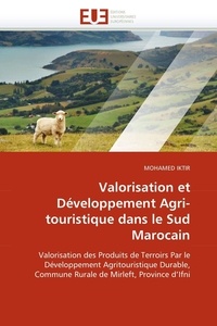 Iktir-m - Valorisation et développement agri-touristique dans le sud  marocain.