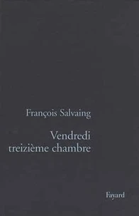Vendredi treizième chambre