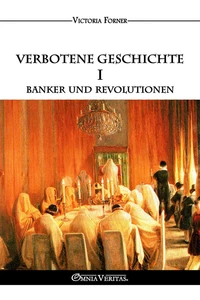 Verbotene Geschichte I