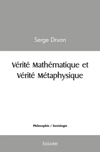 Vérité Mathématique et Vérité Métaphysique