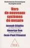 Joseph E. Stiglitz et Amartya Sen - Vers de nouveaux systèmes de mesure - Performances économiques et progrès social.
