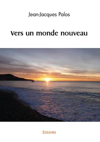 Vers un monde nouveau