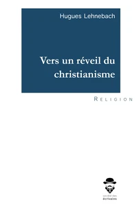 Vers un réveil du christianisme