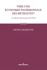 Vers une économie patrimoniale des retraites ?