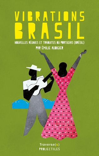 Emilie Audigier - Vibrations Brasil.
