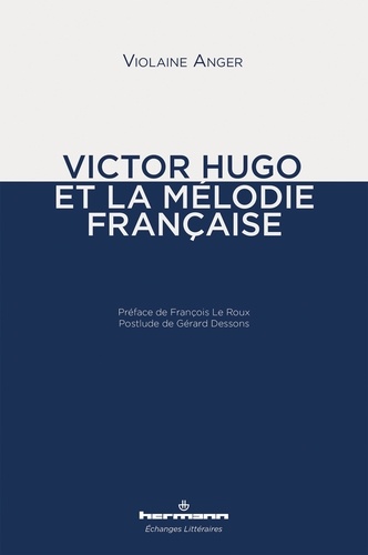 Victor Hugo et la mélodie française