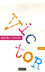 Michèle Fitoussi - Victor.