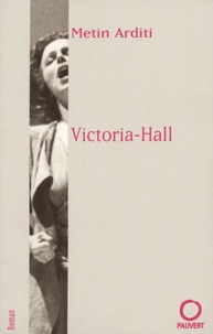 Metin Arditi - Victoria-Hall.