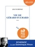 Jean Echenoz - Vie de Gérard Fulmard. 1 CD audio MP3