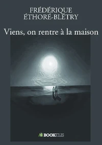 Viens, on rentre à la maison