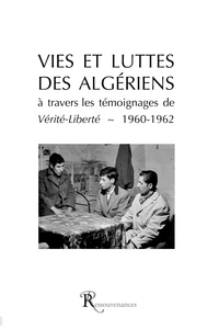 Vies et luttes des Algériens