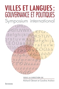 Richard Clément - Villes et langues - Gouvernance et politiques - Symposium international.