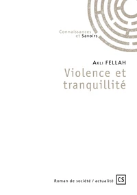 Violence et tranquillité