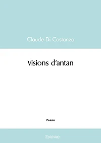 Visions d'antan