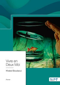 Vivre en deux moi