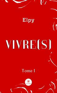 Vivre(s) Tome 1