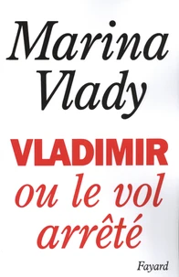 Vladimir ou le vol arrêté