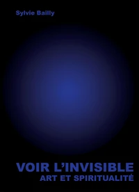 Voir l'invisible