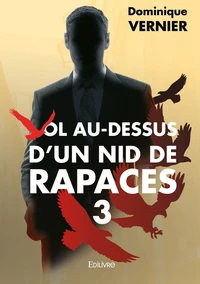 Vol au dessus d'un nid de rapaces