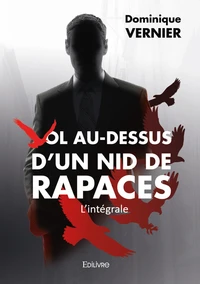 Vol au-dessus d'un nid de rapaces