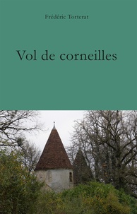 Frédéric Torterat - Vol de corneilles.