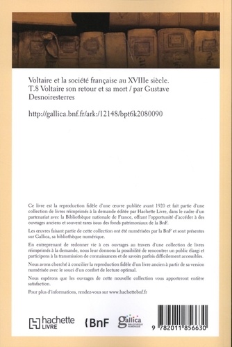 Voltaire et la société française au XVIIIe siècle. Tome 8, Voltaire son retour et sa mort