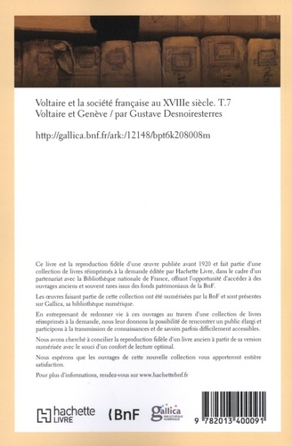 Voltaire et la société française au XVIIIe siècle. Tome 7, Voltaire et Genève