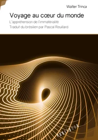 Voyage au coeur du monde