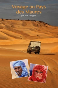Voyage au pays des Maures