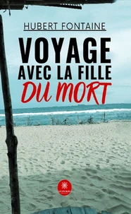 Voyage avec la fille du mort