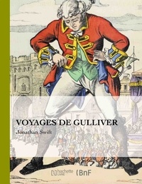 Jonathan Swift - Voyage de Gulliver.