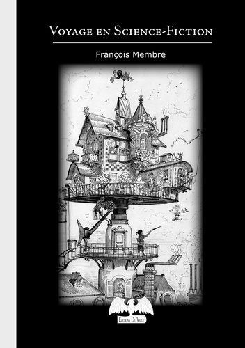François Membre - Voyage en science-fiction.